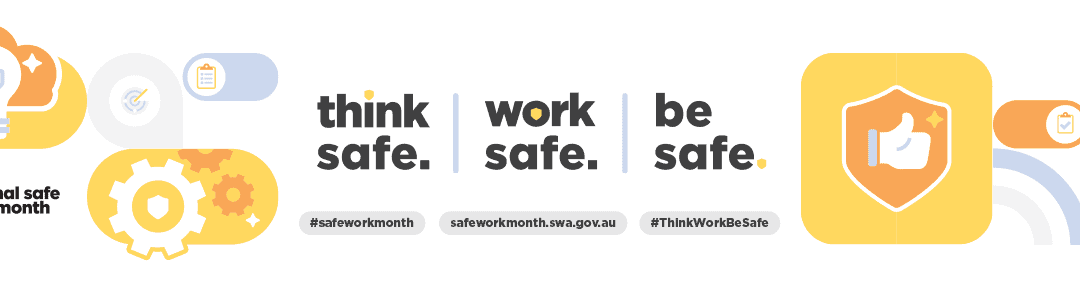Safe Work Month 2021