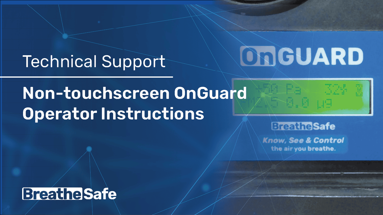 BreatheSafe Non-touch OnGuard air quality monitor displaying oxygen and pressure levels for safe operation.